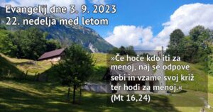 Read more about the article Nedeljska misel – 3.9.2023