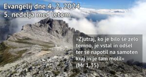 Read more about the article Nedeljska misel – 4.2.2024